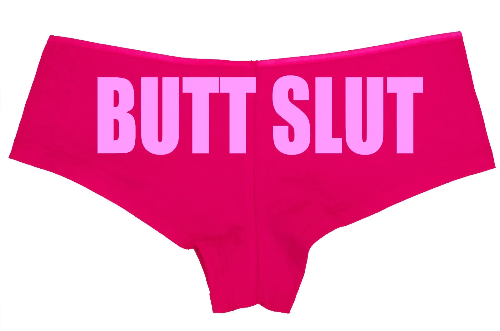 Butt Slut • Hot Pink Boyshorts • Choose Your Color Text